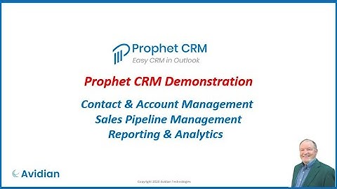 Complete Prophet CRM Demonstration