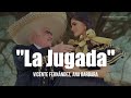 Vicente Fernández, Ana Bárbara - La Jugada (Letra/Lyrics)