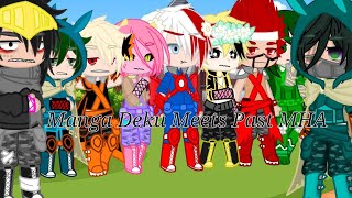 Manga Deku Meets Past Mha Check Disc Bkdk, Tgrk, Kirikami.
