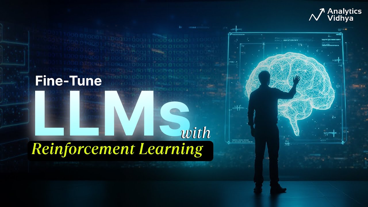 Fine-Tuning LLMs with Reinforcement Learning
