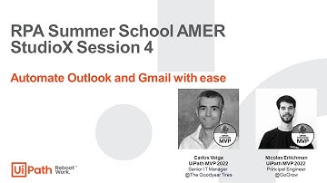 RPA Summer School AMER StudioX Session 4: Automate Outlook and Gmail with ease
