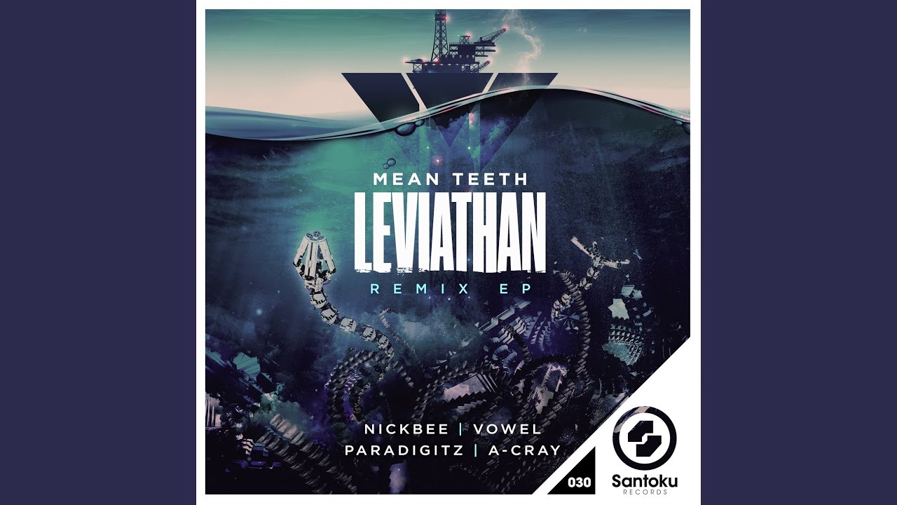 Leviathan (Nickbee Remix)