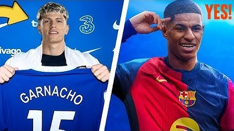 SHOCK MOVE! CHELSEA SET TO SIGN GARNACHO FROM MAN UNITED – RASHFORD IN BARCELONA FOR MEDICAL! 😱🔥