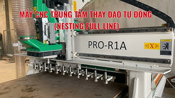 Máy cnc nesting trung tâm cắt ván tốt nhất 2021 PRO-R1A option rulo tỳ phôi, nạp phôi tự động