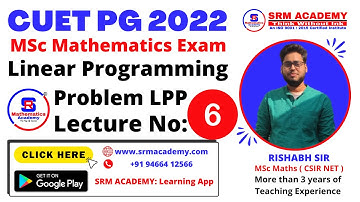 CUET PG 2022 | Msc Mathematics | Linear Programming Problem | CUET PG 2022 Msc Mathematics Class 06