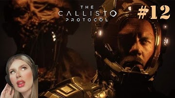 The Callisto Protocol (Part 12 - Arcas Station) Walkthrough
