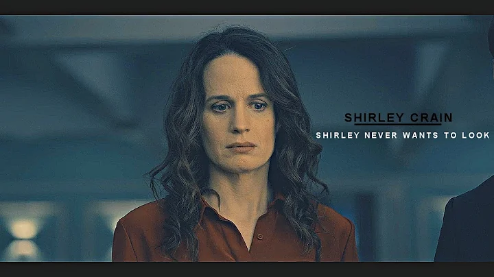 Shirley never wants to look.