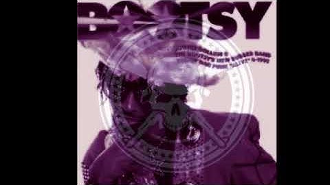 Bootsy Collins - Id Rather Be With You Chopped & Screwed