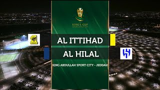 [King's Cup] Al Ittihad vs Al Hilal H/L | Semi Final | Saudi King's Cup 2023/24 screenshot 1