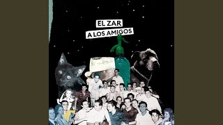 Video thumbnail of "El Zar - Dejarte Estar"