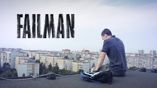 FAILMAN - Short Comedy Film by Erik Aleynikov