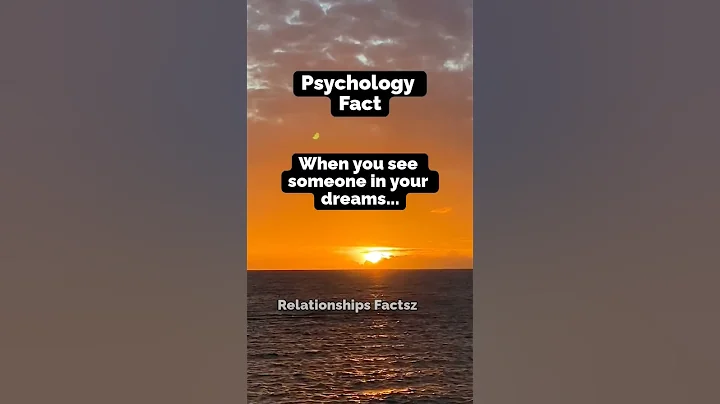 When you see someone in your dreams...🤯 #shorts #psychologyfacts - DayDayNews