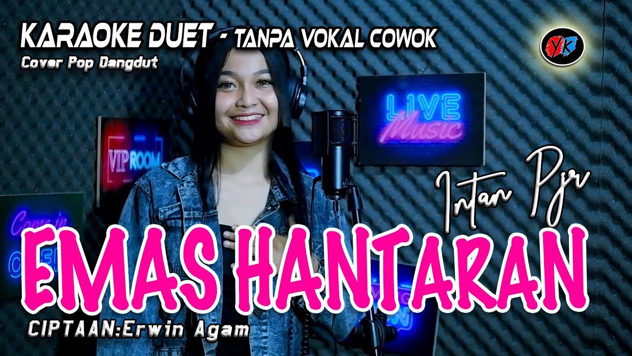 Emas Hantaran Karaoke Duet Tanpa Vokal Pria Yollanda & Arief