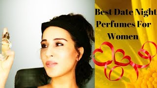 Best Perfumes for Women | Best Perfumes for Date Night