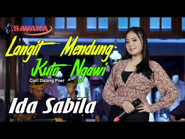 Ida Sabila - Langit Mendung Kuto Ngawi - Om SAVANA Blitar class=