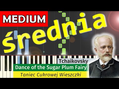 🎹 Dance of the Sugar Plum Fairy (Taniec cukrowej) - Piano Tutorial (średnia wersja) 🎵NUTY W OPISIE 🎼
