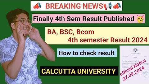 Finally Cu 4th sem Result Out 🥳| Cu BA, BSC, Bcom 4th sem result Notice 2024 | Calcutta University