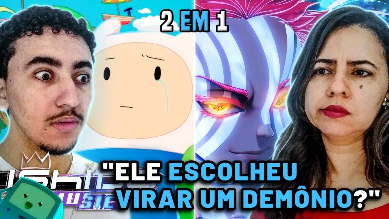 Mãe evangélica reage a Akaza Song | INTOCÁVEL &  Finn e Jake Song | Fases - "Hora de Devaneio"