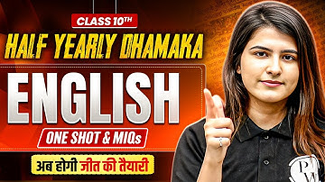 Class 10 English | One Shot Revision & Most Important Questions | Half Yearly 2025 | Jigya Ma