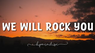 Queen - We Will Rock You Lyrics