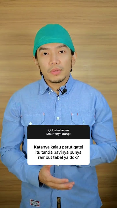 Perut gatal saat hamil, tanda rabut janin tebal? fakta atau mitos ya? #tanyadokterkeven