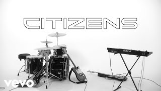 Video thumbnail of "Citizens - Looking Up (Official Video)"
