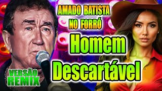 Download Lagu AMADO BATISTA / HOMEM DESCARTÁVEL / VERSÃO REMIX FORRÓ DIOVANE SEVERO / SOM REMIX MP3 Download Lagu AMADO BATISTA / HOMEM DESCARTÁVEL / VERSÃO REMIX FORRÓ DIOVANE SEVERO / SOM REMIX MP3