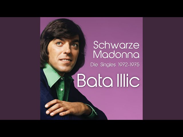 Bata Illic - Ich Hab Soviel In Deinen Augen Gesehn