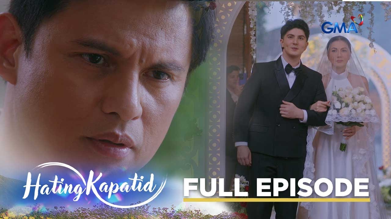Hating Kapatid: Cris wants to see Roselle on her wedding day! (Full Episode 44) December 4, 2025