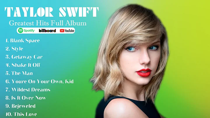 Taylor Swift Best Songs Playlist 2024