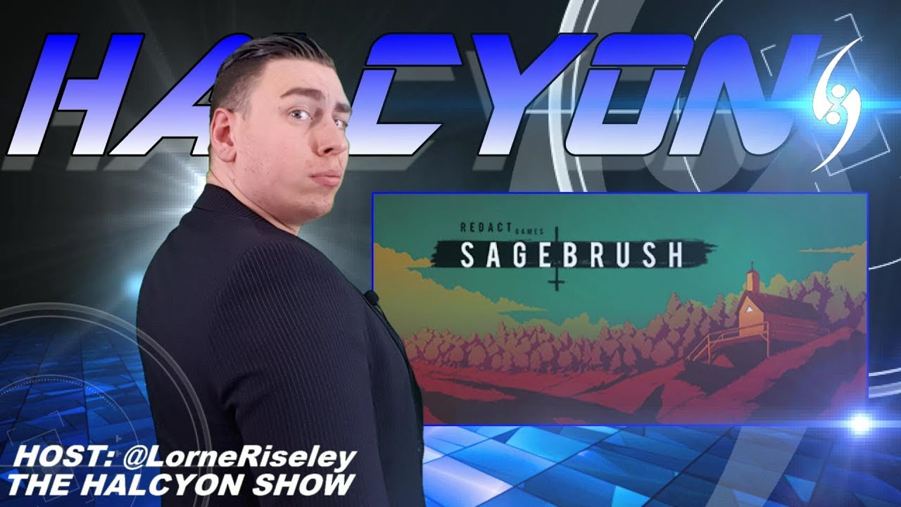 Sagebrush (2018 Steam/2019 Xbox One) Review - The Halcyon Show