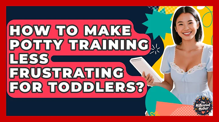 How To Make Potty Training Less Frustrating For Toddlers? - The Millennial Mother