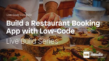 How to Build a Restaurant Application with Low-Code