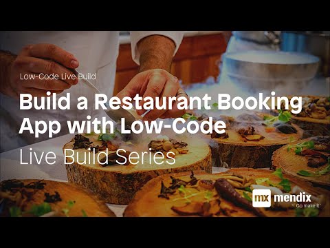 How to Build a Restaurant Application with Low-Code