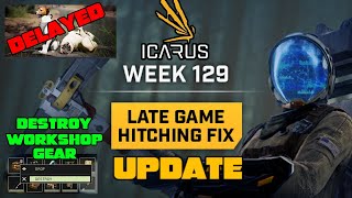 Icarus Week 129 Update! Optimizations, PUGS Pushed Back & More!