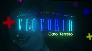 VICTORIA | CAROL TERRERO | AUDIO OFICIAL