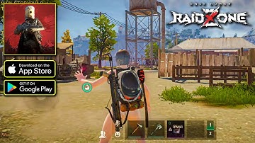 Once Human: RaidZone | INTO THE UNKNOWN | Gameplay Walkthrough (iOS, Android)