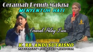 Ceramah K.RB. ANDI SUTRISNO || K. ANOM CERAMAH PENUH ILMU & MAKNA