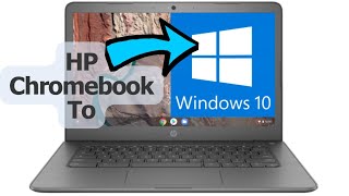 Hp Chromebook: Install Windows10 on Hp Chromebook 11 G5