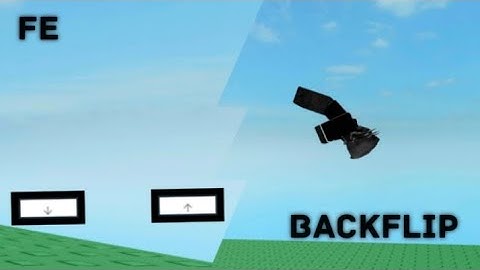 [ FE ] BACKFLIP R15 And R6 SCRIPT 🔥