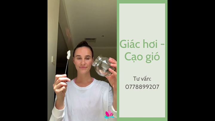 Hướng dẫn giác hơi trong đông y