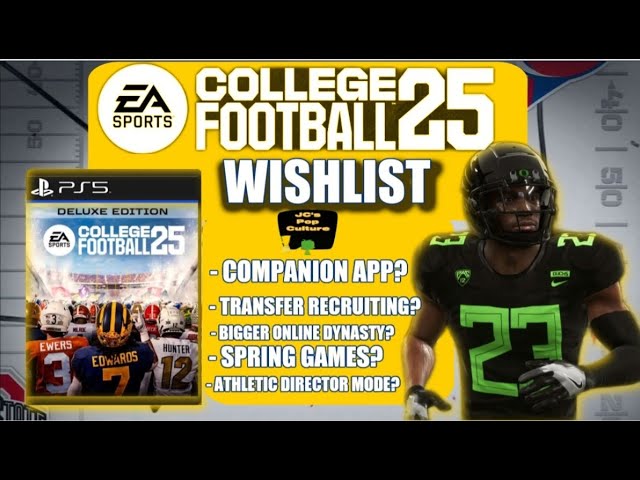 EA CFB 25 Complete WISHLIST! (Dynasty, Recruiting, RTG, u0026 More) | EA Sports College Football class=