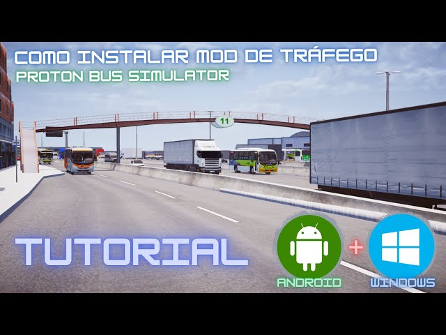 Mods para Proton Bus Simulator APK 1.0 for Android – Download Mods