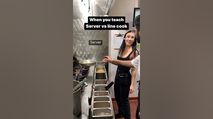Server vs line cook