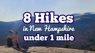 Doing 8 Hikes in New Hampshire in 1 Day! | Easy, Scenic & Family Friendly Trails