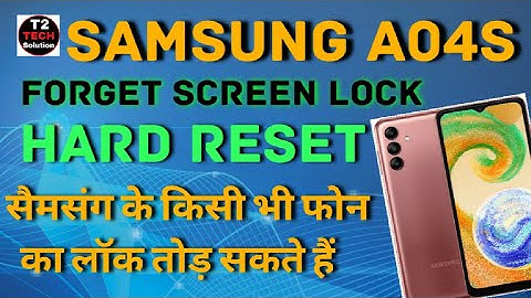 Samsung a04s hard reset / How to hard reset all Samsung phone offline