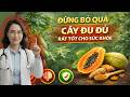 Cây Đu Đủ – Món Quà Quen Thuộc Giúp Cơ Thể Khỏe Hơn