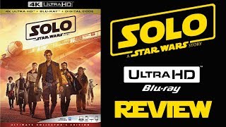 Solo A Star Wars Story 4K Blu-Ray Review