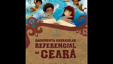 O que é o documento curricular referencial do Ceará?