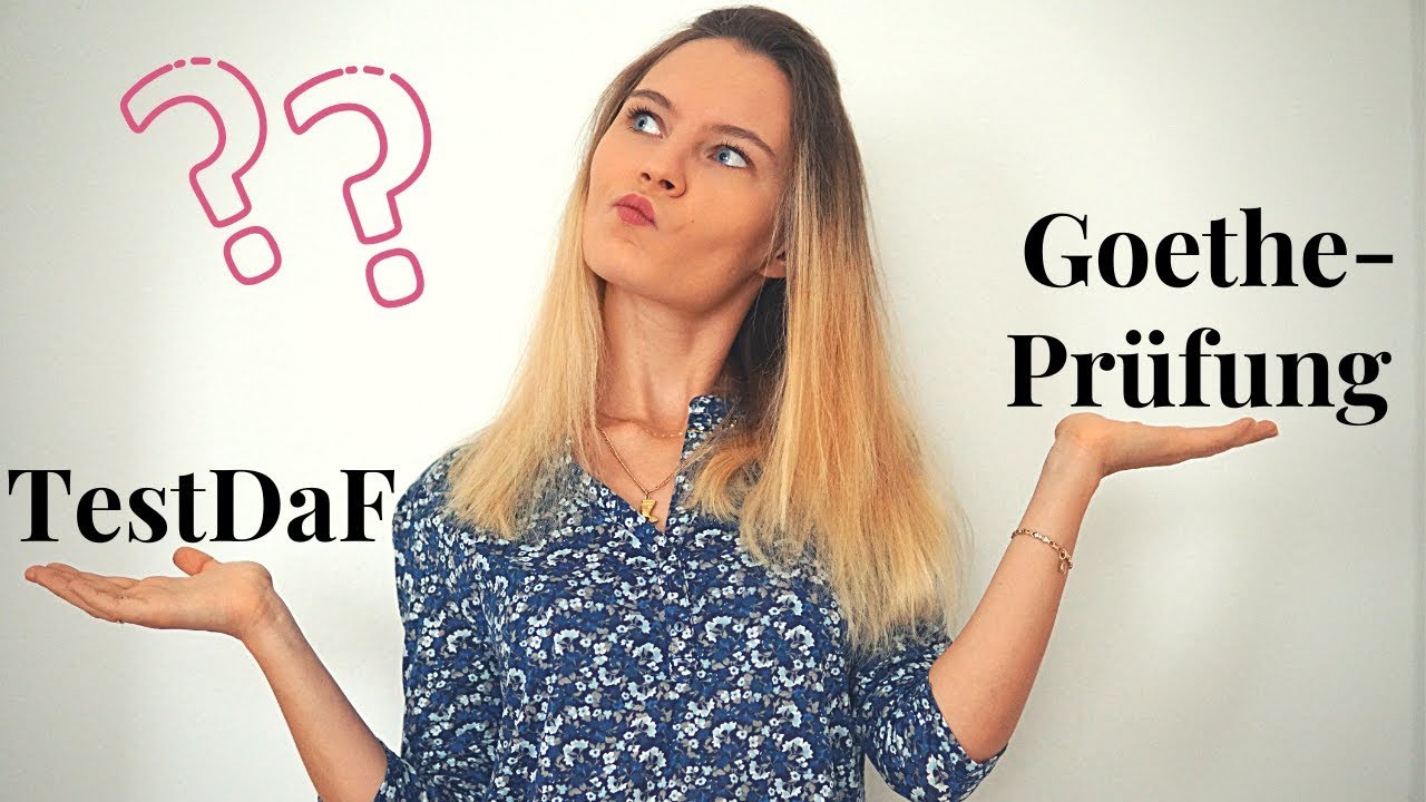 testdaf-vs-goethe-pr-fung-welche-deutschpr-fung-ist-besser-youtube